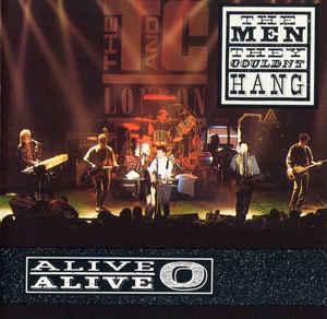cd - The Men They Couldnt Hang - Alive, Alive-O, Verzenden, Zo goed als nieuw
