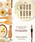 The Wood Burn Book 9781631598920 Rachel Strauss, Verzenden, Zo goed als nieuw, Rachel Strauss