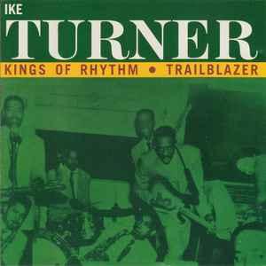 cd - Ike Turners Kings Of Rhythm - Trailblazer, Verzenden, Zo goed als nieuw