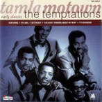 cd - The Temptations - Tamla Motown Early Classics, Verzenden, Zo goed als nieuw
