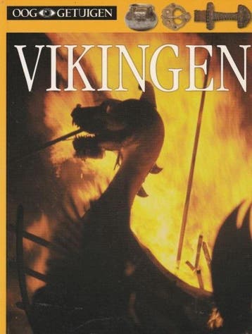 Vikingen / Ooggetuigen 9789002214943, Verzenden, Gelezen