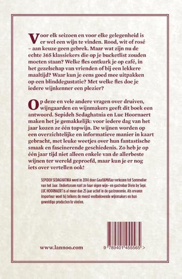 365 wijnen die je geproefd moet hebben 9789401455565, Verzenden, Zo goed als nieuw, Luc Hoornaert