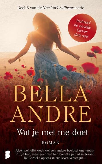 Liever dan ooit ; Wat je met me doet / New York, Boeken, Verzenden, Gelezen, Bella Andre