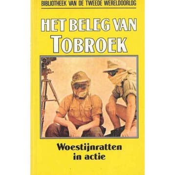 Het Beleg van Tobroek, woestijnratten in actie nummer 41 uit, Verzenden, Gelezen, James W. Stock