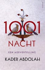 9789044638967 1001 nacht | Tweedehands, Boeken, Romans, Verzenden, Zo goed als nieuw, Kader Abdolah