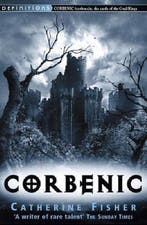Corbenic 9780099438489 Catherine Fisher, Boeken, Verzenden, Gelezen, Catherine Fisher