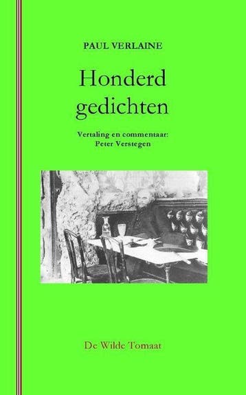 Honderd gedichten - Paul Verlaine 9789082025576, Verzenden, Zo goed als nieuw, Paul Verlaine