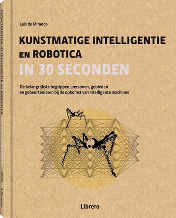 Kunstmatige intelligentie en robotica in 30 seconden, Boeken, Verzenden, Zo goed als nieuw, Luis de Miranda