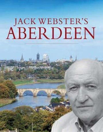 Jack Websters Aberdeen - Jack Webster 9781841584782, Verzenden, Zo goed als nieuw, Jack Webster