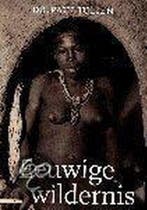 EEUWIGE WILDERNIS 9789045001913 P. Julien, Verzenden, Gelezen, P. Julien