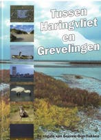 Breedveld, S.J. (red.)-Tussen Haringvliet en Grevelingen, Boeken, Verzenden, Gelezen