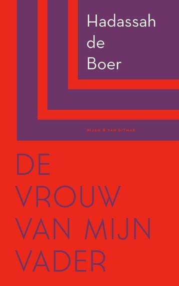 De vrouw van mijn vader (Nieuw), Boeken, Verzenden, Nieuw, Hadassah De Boer