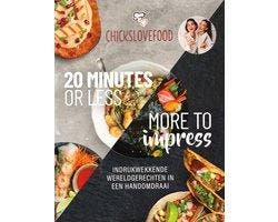 BOEK - Chicks Love Food - 20 minutes or less - More to, Ophalen of Verzenden, Nieuw