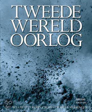 Tweede Wereldoorlog - H.P. Willmott 9789077445068, Verzenden, Zo goed als nieuw, H.P. Willmott