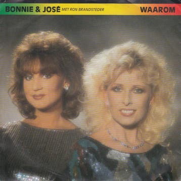 vinyl single 7 inch - Bonnie - amp; JosÃ© Met Ron Brandst., Verzenden, Zo goed als nieuw, 7 inch, Pop