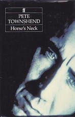 Horses Neck 9780571135417 Pete Townshend, Verzenden, Gelezen, Pete Townshend