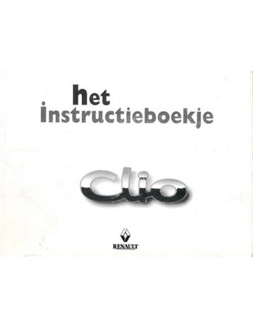 1998 RENAULT CLIO INSTRUCTIEBOEKJE NEDERLANDS