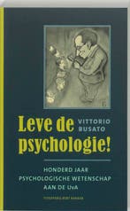 Leve de psychologie ! 9789035132559 V. Busato, Verzenden, Zo goed als nieuw, V. Busato