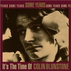 cd - Colin Blunstone - Some Years: Its The Time Of Colin..., Verzenden, Zo goed als nieuw
