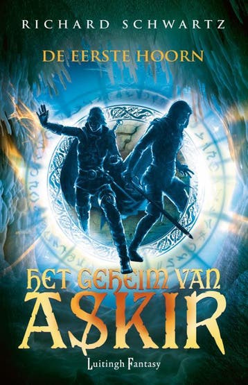 De eerste hoorn / Het geheim van Askir / 1 - Richard, Verzenden, Gelezen, Richard Schwartz