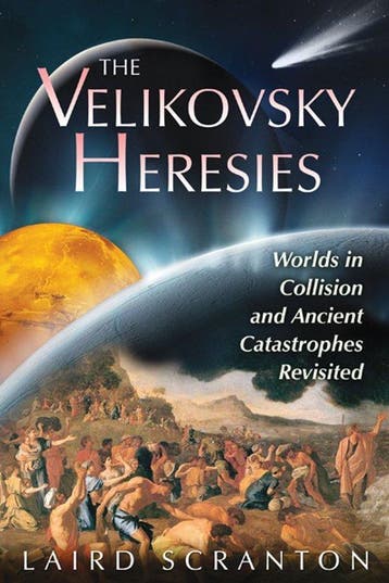 The Velikovsky Heresies - Laird Scranton - 9781591431398 - P, Boeken, Verzenden, Nieuw