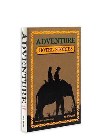 Adventure Guide Hotel Stories 9782843236679, Verzenden, Zo goed als nieuw, Francisca Matteoli