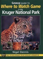Where to Watch Game in the Kruger National Park Wendy Dennis, Verzenden, Zo goed als nieuw, Wendy Dennis