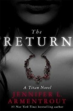 The Return - Jennifer L. Armentrout 9781473611573, Boeken, Verzenden, Gelezen, Jennifer L. Armentrout