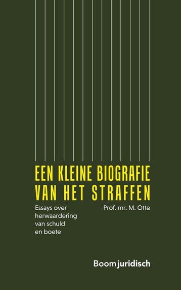9789462905597 Een kleine biografie van het straffen, Verzenden, Zo goed als nieuw, M. Otte