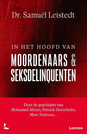 In Het Hoofd Van Moordenaars En Seksdelinquenten | Nieuw, Ophalen of Verzenden, Nieuw, Samuël Leistedt