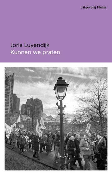 Kunnen we praten - Joris Luyendijk 9789493304789, Boeken, Verzenden, Zo goed als nieuw, Joris Luyendijk