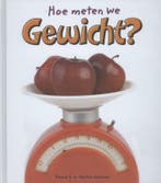 Gewicht / Hoe meten we 9789055666393 Thomas Adamson, Verzenden, Zo goed als nieuw, Thomas Adamson