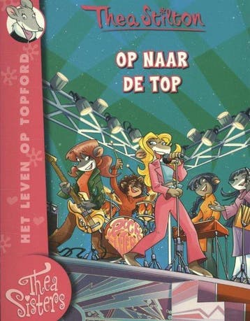 Thea Sisters 7 - Op naar de top - Thea Stilton, Boeken, Verzenden, Gelezen