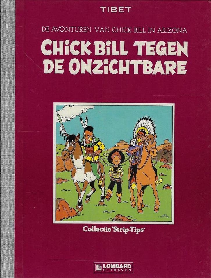 Chick bill tegen de onzichtbare - Tibet 9789064214035, Boeken, Overige Boeken, Gelezen, Verzenden