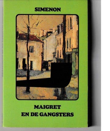 Maigret en de gangsters - Simenon, Boeken, Verzenden, Gelezen