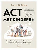 9789024452521 ACT met kinderen Tamar D. Black, Boeken, Psychologie, Verzenden, Nieuw, Tamar D. Black