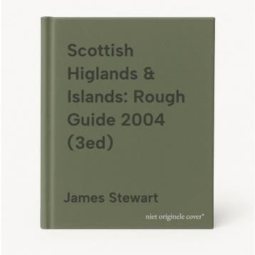 Scottish Higlands & Islands: Rough Guide 2004 (3ed), Verzenden, Zo goed als nieuw, James Stewart
