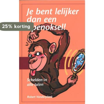 Je bent lelijker dan een apenoksel! - Robert Vanderplank, Verzenden, Zo goed als nieuw, Robert Vanderplank