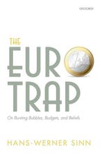The Euro Trap 9780198702139 Hans-Werner Sinn, Verzenden, Zo goed als nieuw, Hans-Werner Sinn