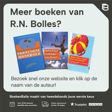 Welke kleur heeft jouw parachute? - R.N. Bolles, Verzenden, Zo goed als nieuw, R.N. Bolles