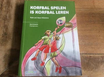 Korfbal spelen is korfbal leren / Sportimpuls - Rob Lof, Verzenden, Gelezen, Rob Lof
