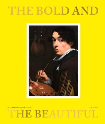 The Bold And The Beautiful In Flemish Portraits | Nieuw, Ophalen of Verzenden, Nieuw, Katharina Van Cauteren; Nils Bütttner; Matthias Ubl; Hildegard Van de Velde