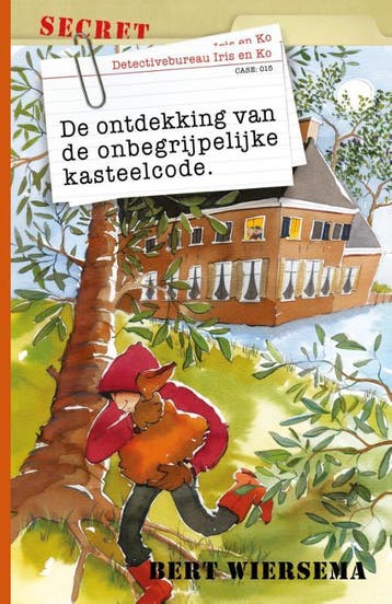 De ontdekking van de onbegrijpelijke kasteelcode / Iris en, Boeken, Verzenden, Zo goed als nieuw, Bert Wiersema