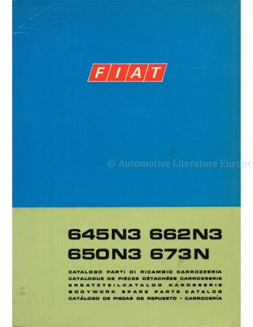 1971 FIAT 645 N3 | 662 N3 | 650 N3 | 673 N CARROSSERIE