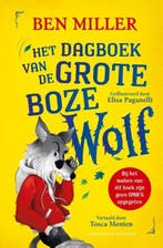 Het dagboek van de Grote Boze Wolf | 9789000395644 | Ben, Zo goed als nieuw, Ben Miller