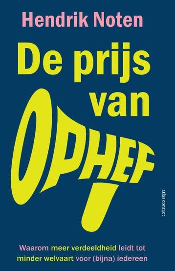 De Prijs Van Ophef | Hendrik Noten | Nieuw, Ophalen of Verzenden, Nieuw, Hendrik Noten
