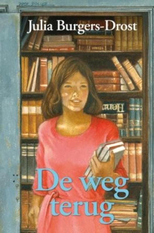 De weg terug 9789020530285 Julia Burgers-Drost, Boeken, Streekboeken en Streekromans, Gelezen, Verzenden