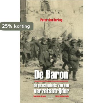 De Baron - Peter den Hertog 9789461534224, Verzenden, Gelezen, Peter den Hertog