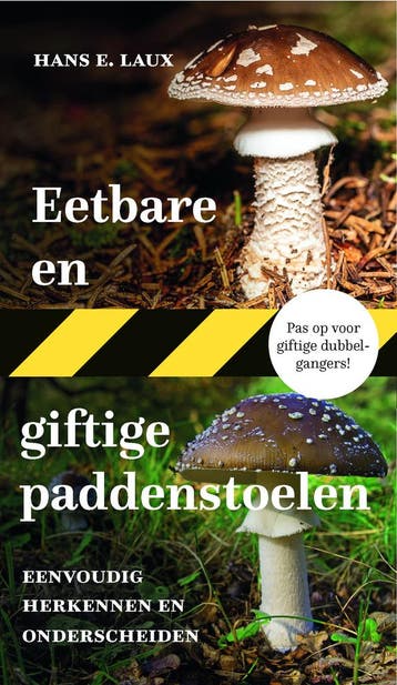 Eetbare en giftige paddenstoelen - Hans E. Laux, Verzenden, Zo goed als nieuw, Hans E. Laux