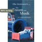Ein Traum von Musik 9783442744022, Verzenden, Zo goed als nieuw
